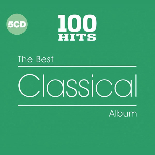 100 Hits The Best Classical Album