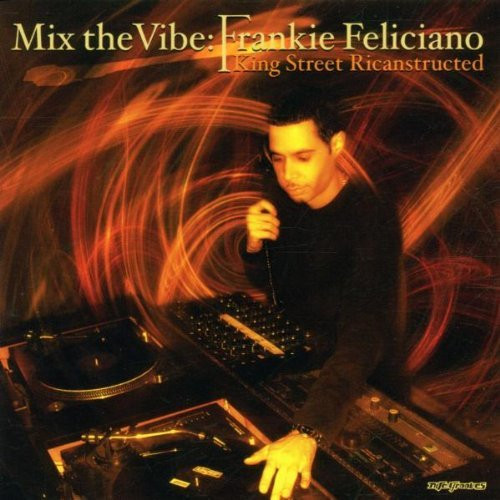 Mix The Vibe (King Street Ricanstructed)