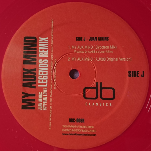 My AUX Mind (Juan Atkins / Egyptian Lover Legends Remix)
