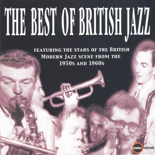 The Best Of British Jazz