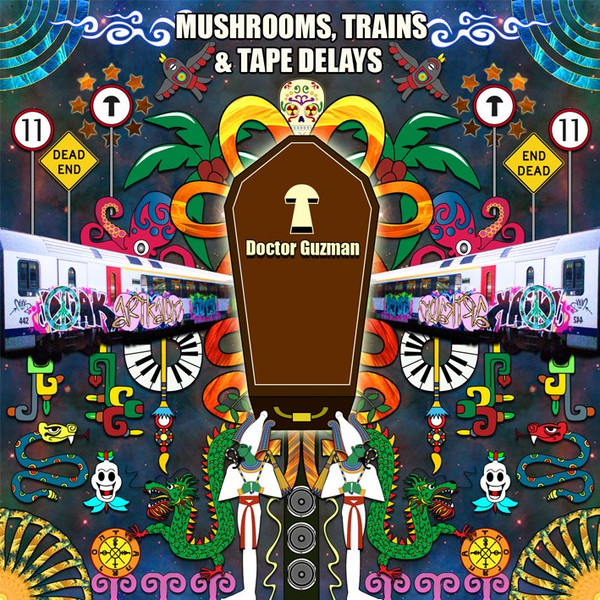 Mushrooms, Trains & Tape Delays