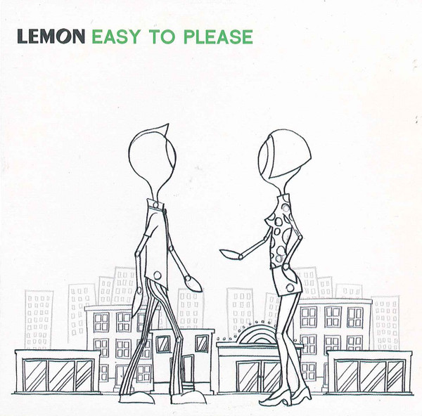Easy To Please