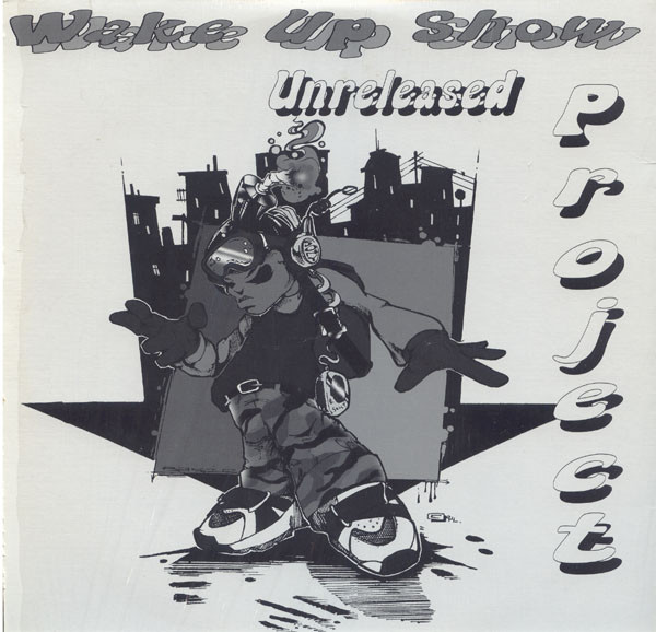 Wake Up Show Unreleased Project