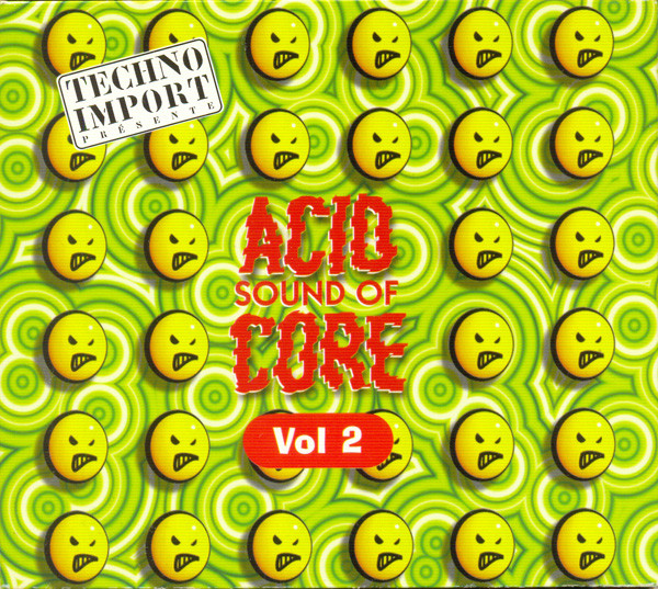 Sound Of Acid Core Vol 2