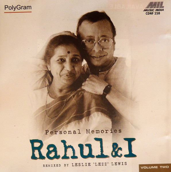 Personal Memories Rahul & I - Volume Two