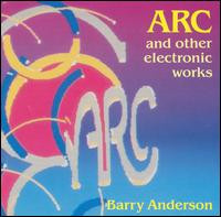 Arc And Other Electronic Works