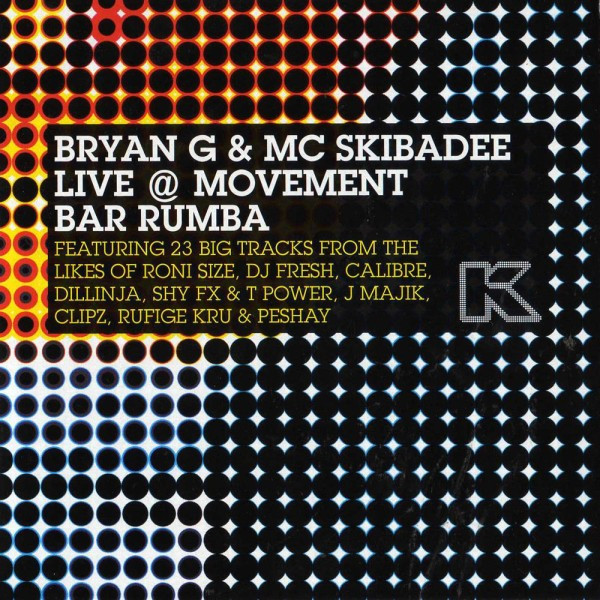 Bryan G & MC Skibadee Live @ Movement Bar Rumba