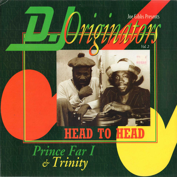 Joe Gibbs Presents: D.J. Originators Vol. 2 - Head To Head