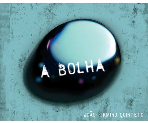 A Bolha