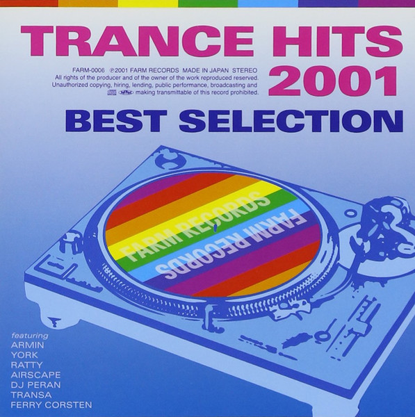Trance Hits 2001 - Best Selection