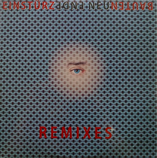 Ende Neu Remixes