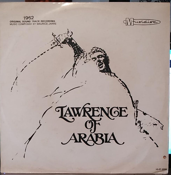 Original Soundtrack Recording:  Lawrence Of Arabia