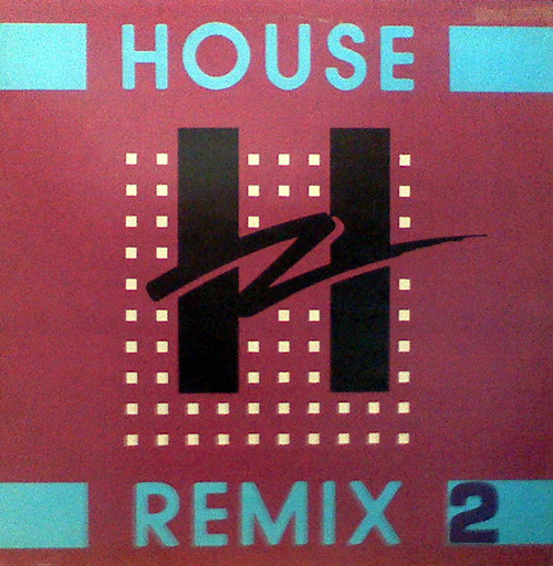 House Remix 2