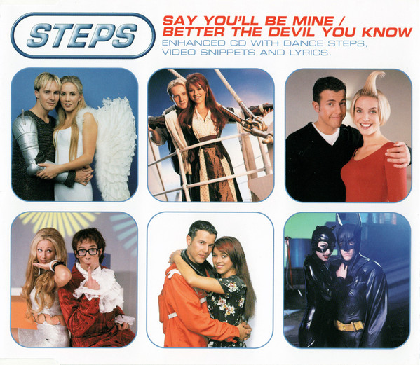 Say You'll Be Mine / Better The Devil You Know