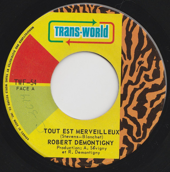 Tout Est Merveilleux