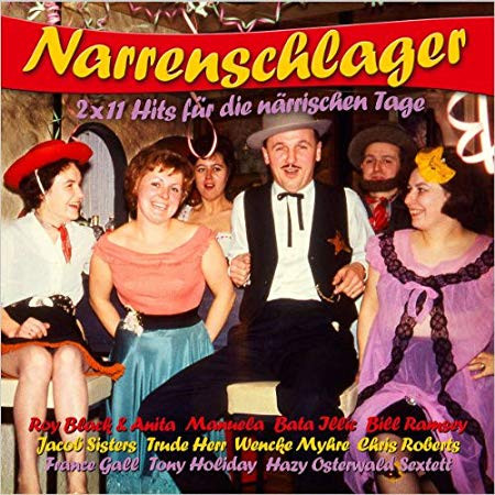 Narrenschlager - 2x11 Hits Nicht Nur Für Die Närrischen Tage