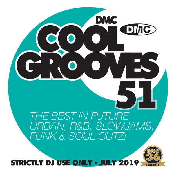 DMC - Cool Grooves 51 - July 2019