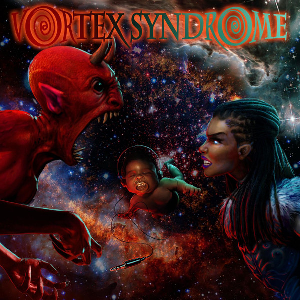 Vortex Syndrome