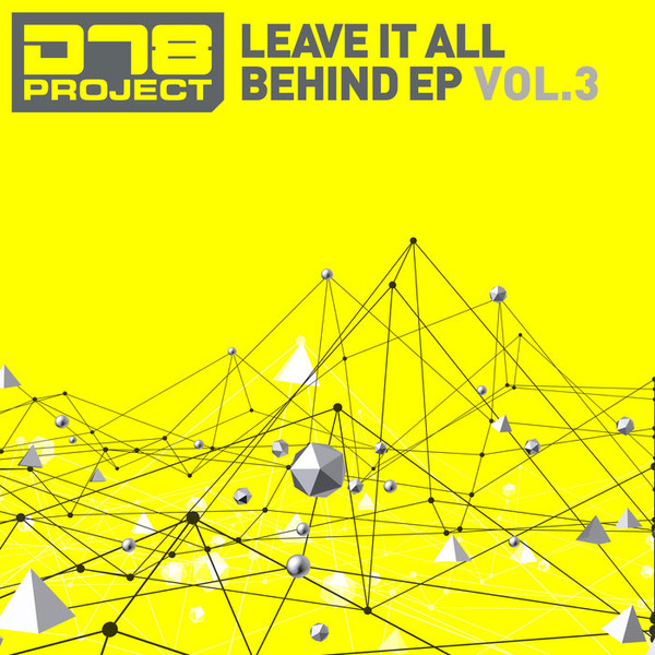 Leave It All Behind EP Vol.3