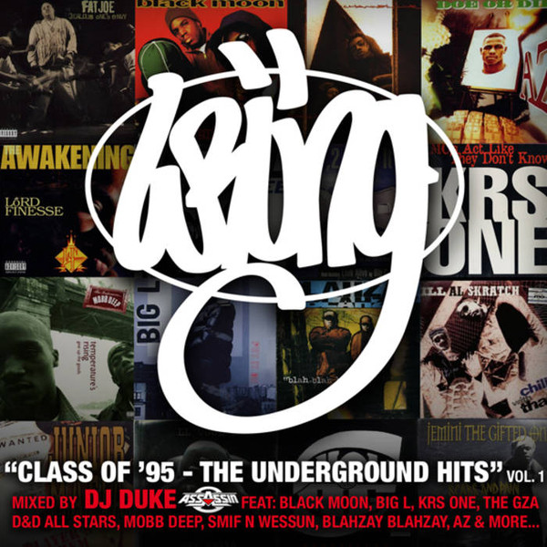 Class Of '95 - The Underground Hits