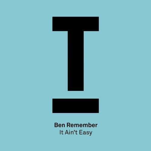 It Ain't Easy