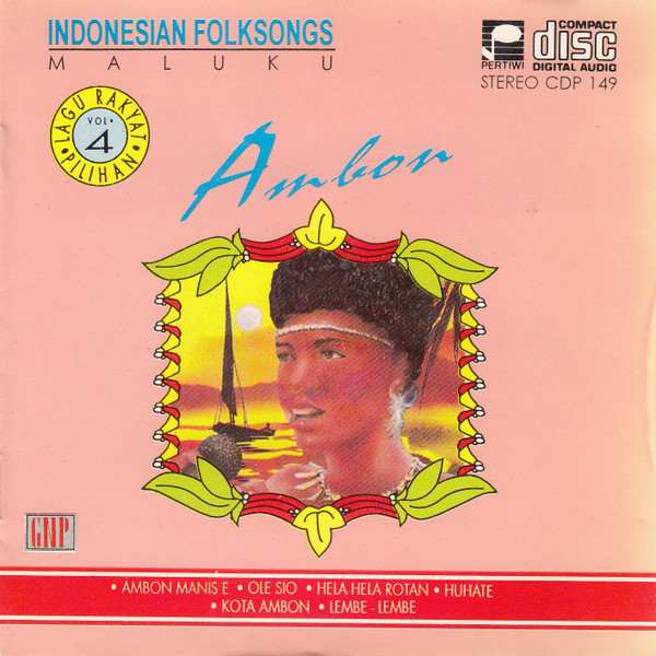 Indonesian Folksongs: Maluku / Ambon