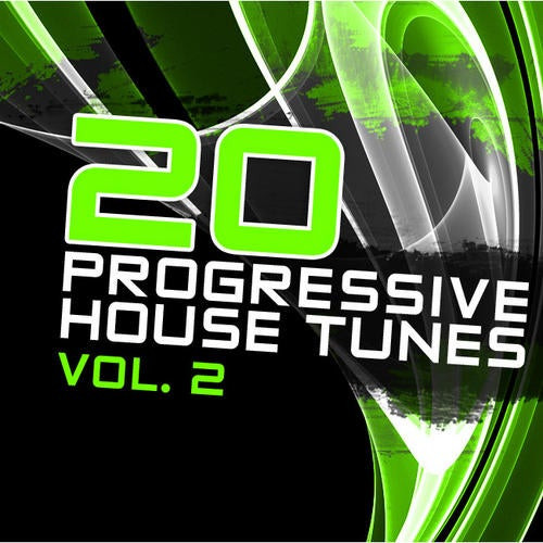 20 Progressive House Tunes Volume 2