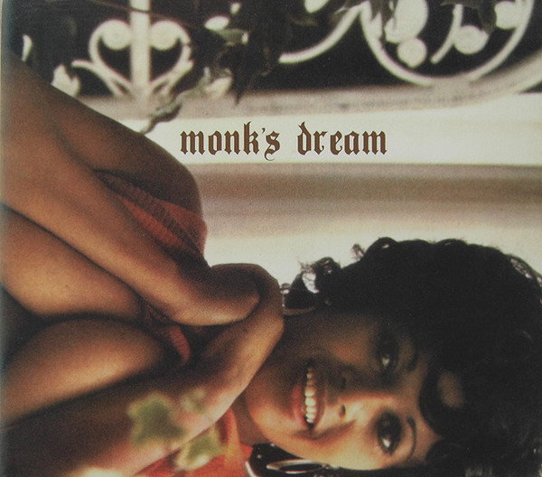 Monk's Dream