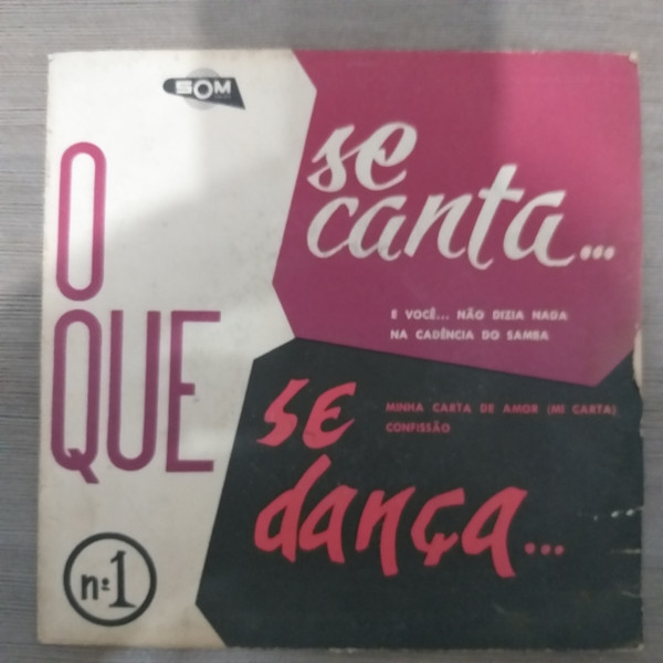 O Que Se Canta O Que Se Dança Nº 1