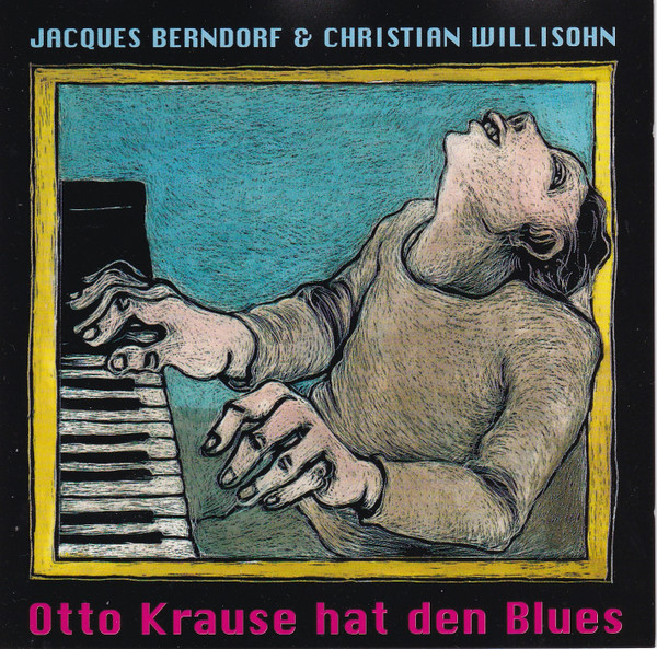 Otto Krause Hat Den Blues