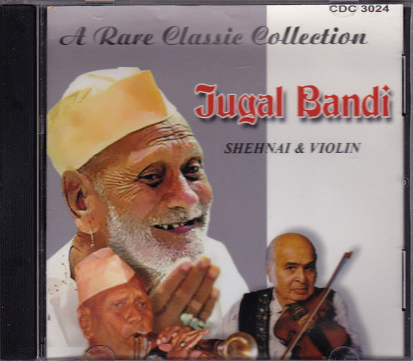 Jugal Bandi - Shehnai & Violin
