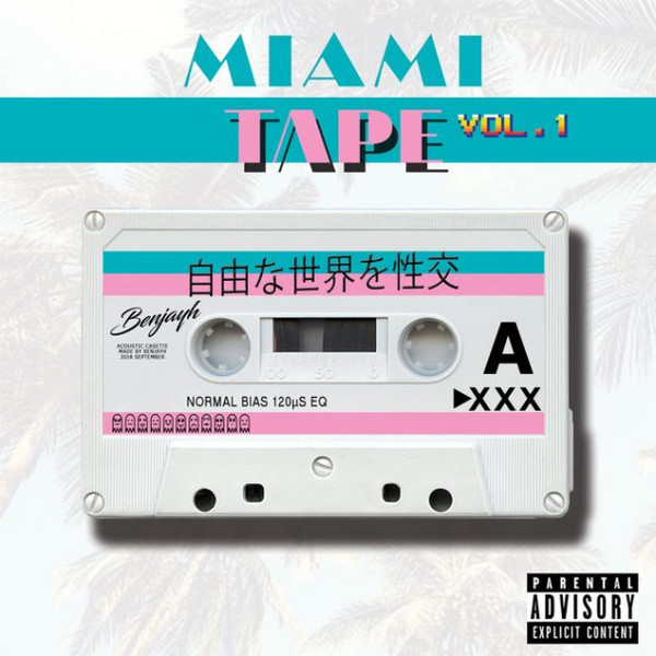 Miami Tape, Vol. 1
