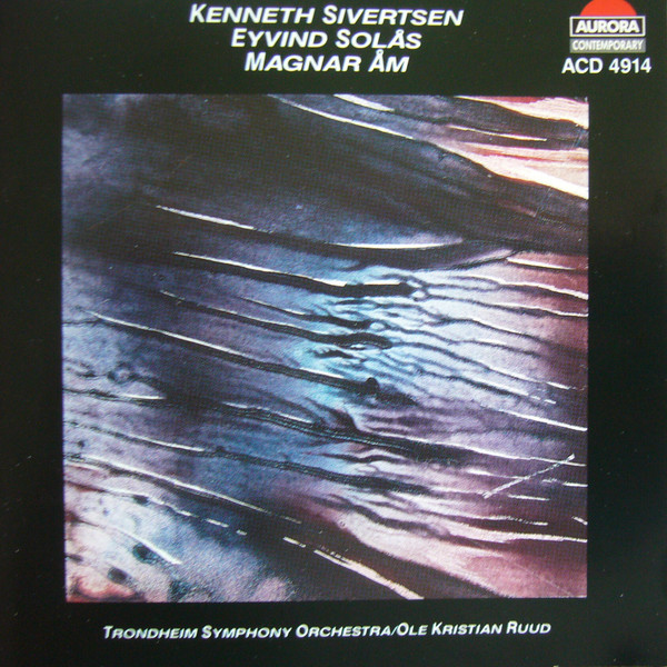 Kenneth Sivertsen, Eyvind Solås, Magnar Åm
