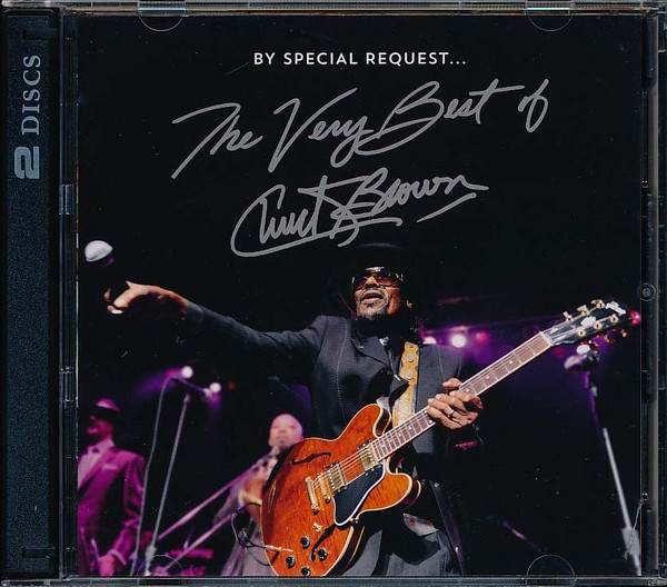 By Special Request: The Very Best Of Chuck Brown