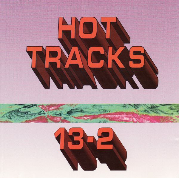 Hot Tracks 13-2