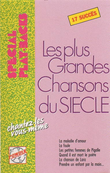 Les Plus Grandes Chansons Du Siècle - Spécial Play-backs