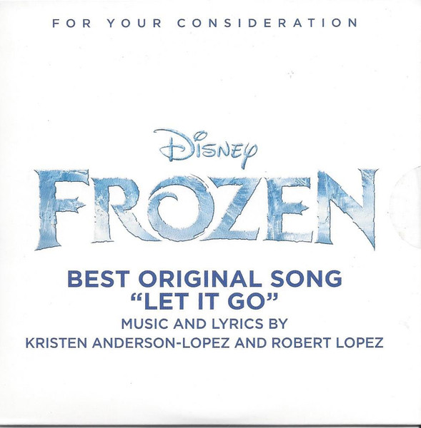 "Let It Go" From Frozen