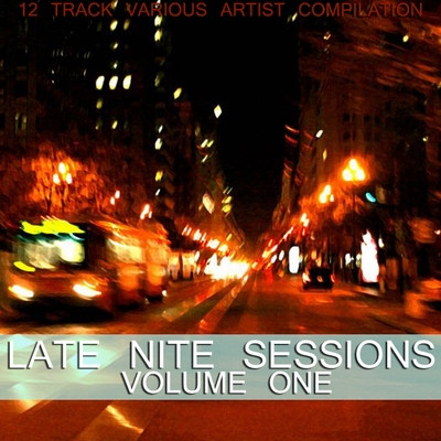 Late Nite Sessions Volume One