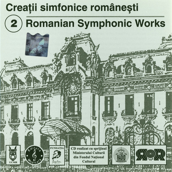 Creații Simfonice Românesti 2 Romanian Symphonic Works