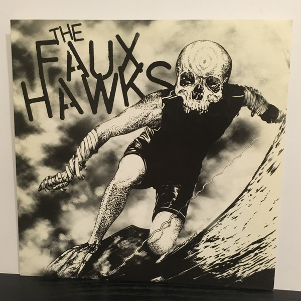 Hard Luck / The Faux Hawks