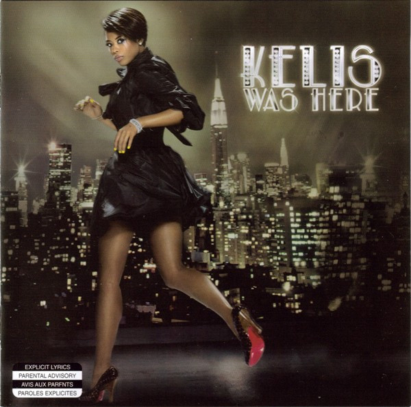 Kelis Was Here