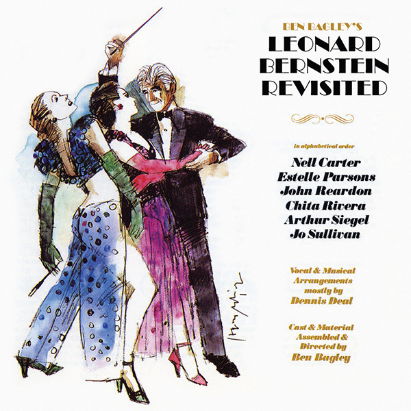 Ben Bagley's Leonard Bernstein Revisited