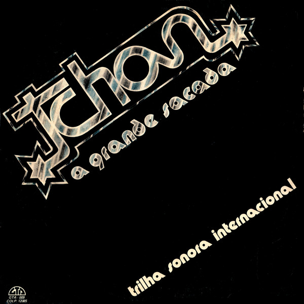 Tchan - A Grande Sacada - Internacional