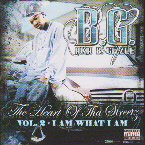 The Heart Of Tha Streetz, Vol. 2 (I Am What I Am)