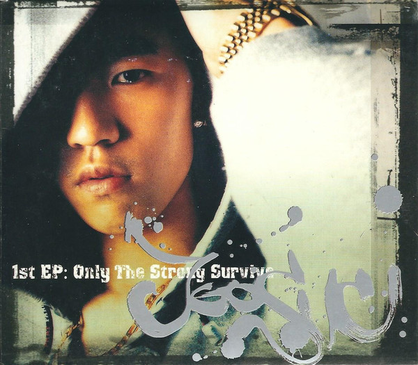 1st EP: Only The Strong Survive