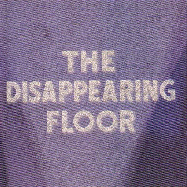 The Disappearing Floor
