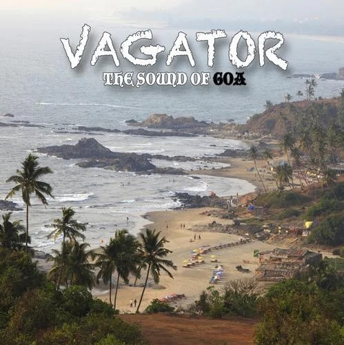 Vagator - The Sound Of Goa