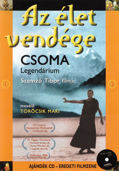 Az Élet Vendége - Csoma Legendárium