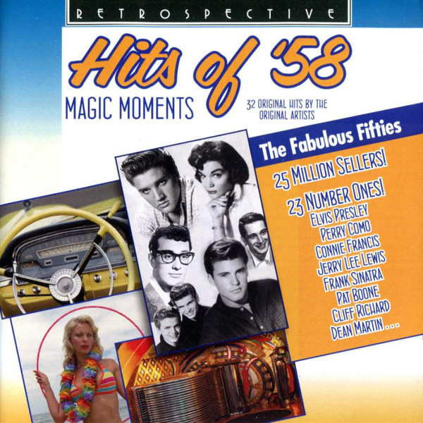Hits Of '58 - Magic Moments