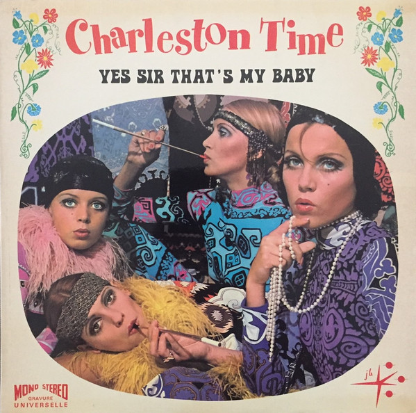 Charleston Time - Yes Sir That's My Baby